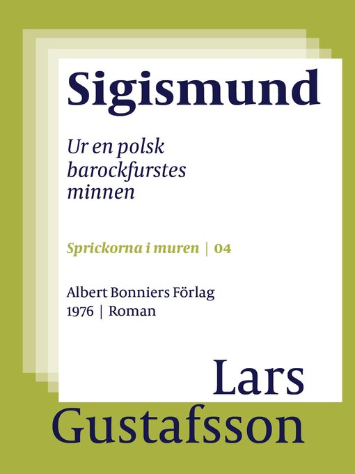 Titeldetaljer för Sigismund av Lars Gustafsson - Tillgänglig